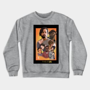 This Is Us Epic Poster Crewneck Sweatshirt